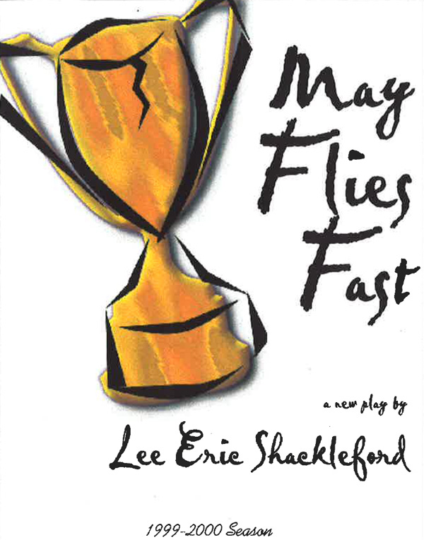 May Flies Fast poster.