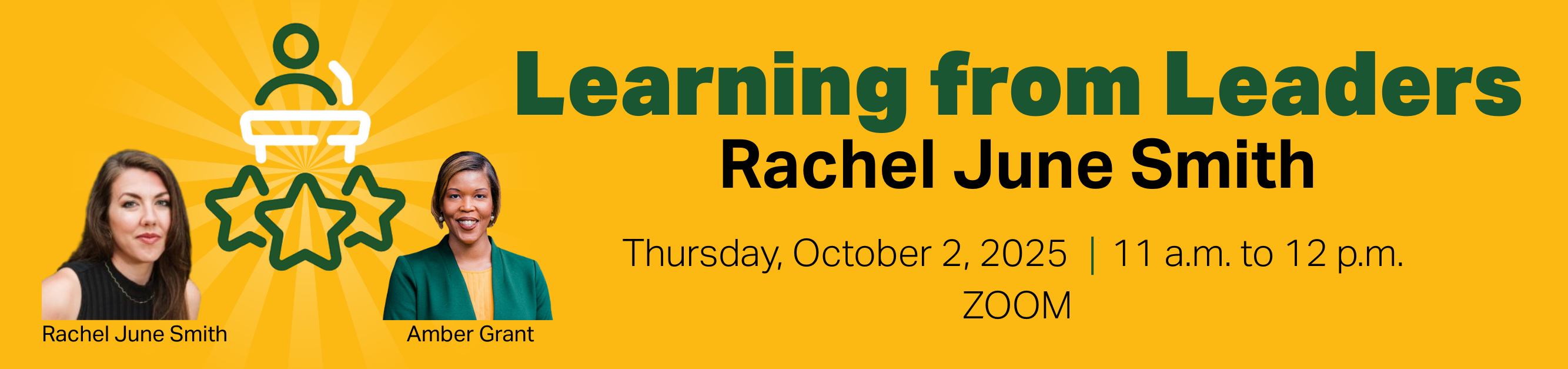 Register for Learning from Leaders, Rachel June Smith, Thursday, October 2, 2025, 11 a.m. to 12:00 p.m., Zoom
