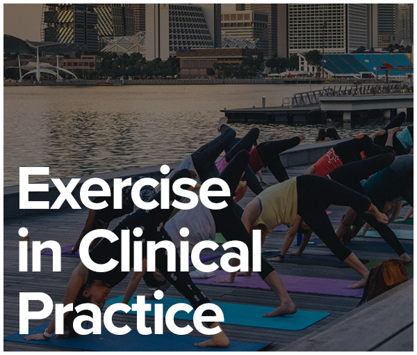 Exercise in Clinical Practice