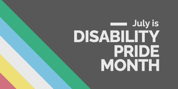 Disability Pride Month 2023