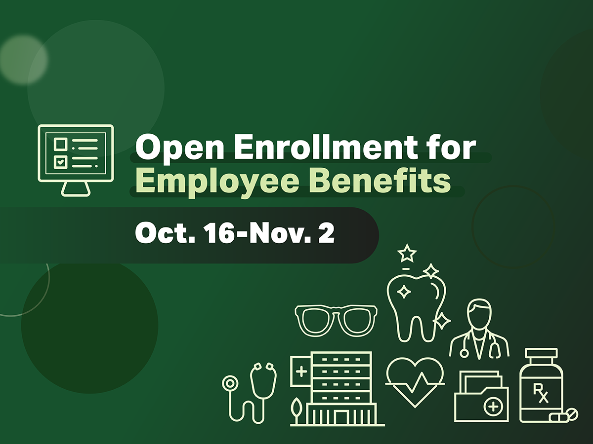 Open Enrollment for Employee Benefits Oct 16 Nov 2