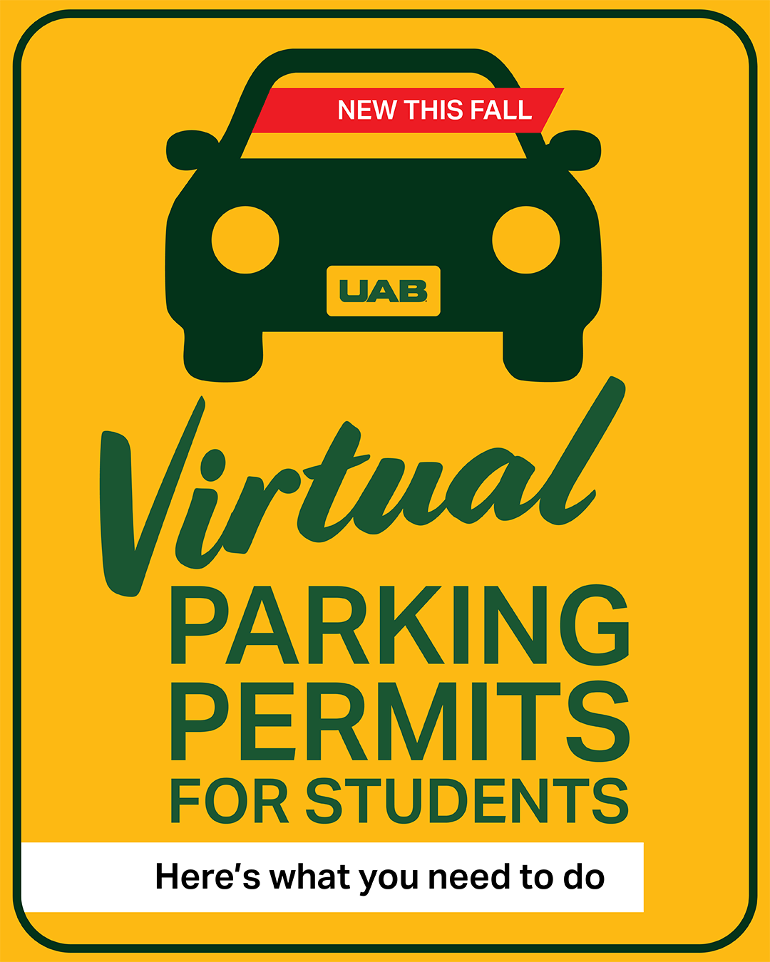 car graphic on uab gold background, includes text that reads New this Fall: Virtual parking permits for students; here's what you need to do 
